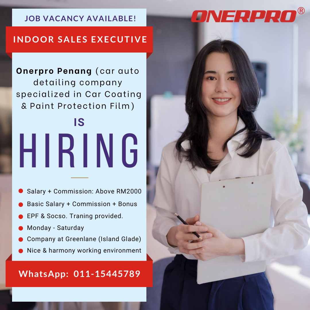 OnerPro Penang Is Hiring Indoor Sales Executive